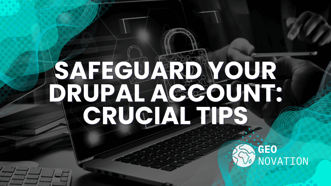 How to Reduce the Risks of Account Compromising for Drupal