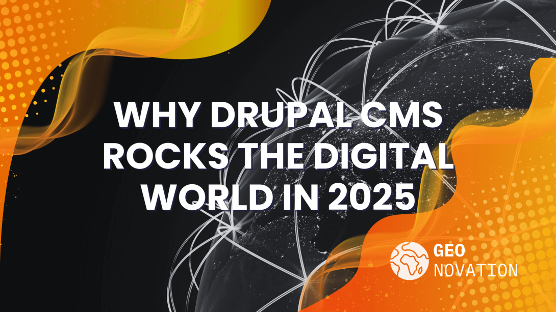 Why Drupal Leads CMS in 2025